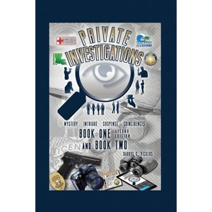 Private Investigations - by  Darryl C Vickers (Paperback) - 1 of 1