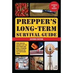 Prepper's Long-Term Survival Guide: 2nd Edition - (Books for Preppers) by  Jim Cobb (Paperback) - 1 of 1