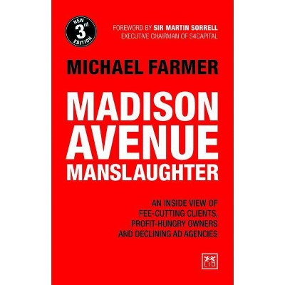 Madison Avenue Manslaughter - 3rd Edition by  Michael Farmer (Paperback)