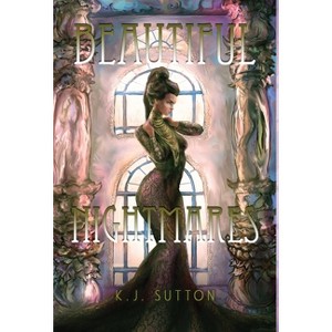 Beautiful Nightmares - by K J Sutton - 1 of 1