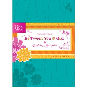 The One Year Be-Tween You and God - by  Sandra Byrd (Hardcover) - 1 of 1