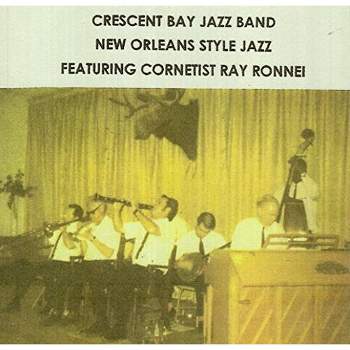Crescent Bay Jazz - New Orleans Style Jazz (CD)