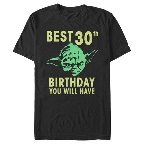 Men's Star Wars Yoda Best 30th Birthday You Will Have Stencil T-Shirt - image 1 of 4