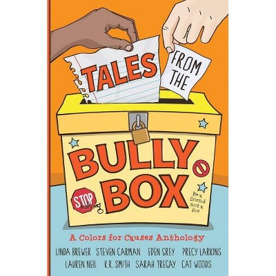 Tales from the Bully Box - by  Cat Woods (Paperback)