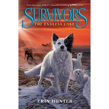 Survivors #5: The Endless Lake - by  Erin Hunter (Paperback)