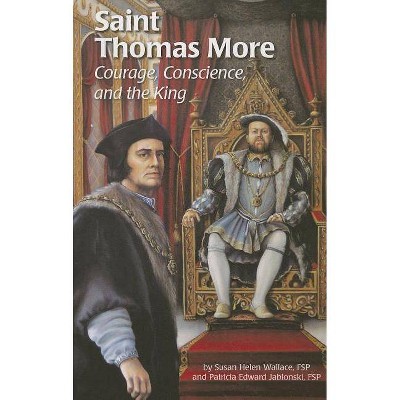 Saint Thomas More (Ess) - (Encounter the Saints (Paperback)) by  Patricia Jablonski & Susan Wallace (Paperback)