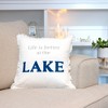 Pavilion Gift Company - Better at the Lake - Throw Pillow Cover 18x18 Lake House Decor Room Decor - 2 of 4