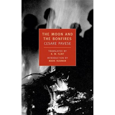 The Moon and the Bonfires - (New York Review Books Classics) by  Cesare Pavese (Paperback)