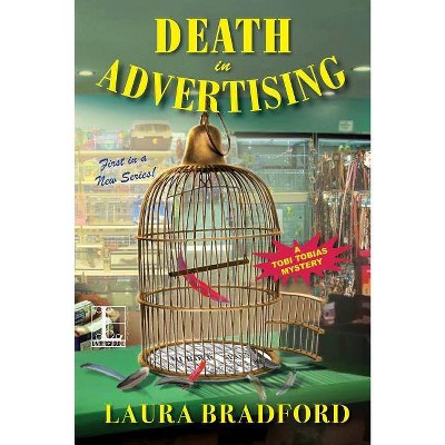  Death in Advertising - by  Laura Bradford (Paperback) 