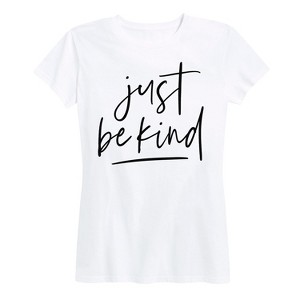 Women's - Instant Message - Just Be Kind Short Sleeve Graphic T-Shirt - 1 of 4