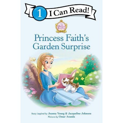 Princess Faith's Garden Surprise - (I Can Read! / Princess Parables) by  Jeanna Young & Jacqueline Kinney Johnson (Paperback)