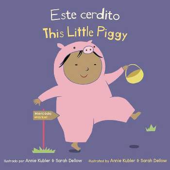Spa-Este Cerdito/This Little P - (Baby Rhyme Time (Spanish/English)) (Board Book)