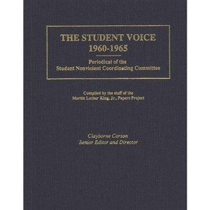 The Student Voice, 1960-1965 - by  Clayborne Carson (Hardcover) - 1 of 1
