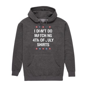Men's - Instant Message - Matching 4Th Shirts I Don't Do Graphic Fleece Pullover Hoodie - 1 of 4