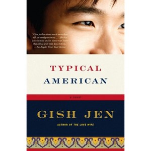 Typical American - (Vintage Contemporaries) by  Gish Jen (Paperback) - 1 of 1