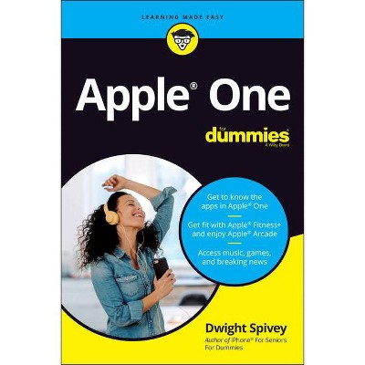 Apple One for Dummies - by  Dwight Spivey (Paperback)