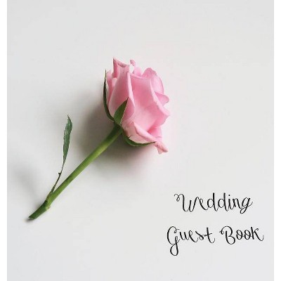 Wedding Guest Book, Bride and Groom, Special Occasion, Love, Marriage, Comments, Gifts, Well Wish's, Wedding Signing Book with Pink Rose (Hardback)