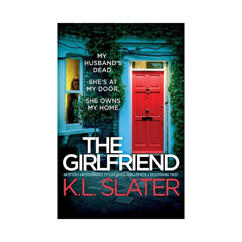 The Girlfriend - by  K L Slater (Paperback), 1 of 2