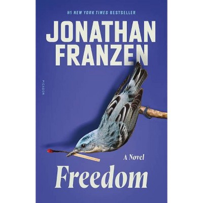 Freedom - by  Jonathan Franzen (Paperback)