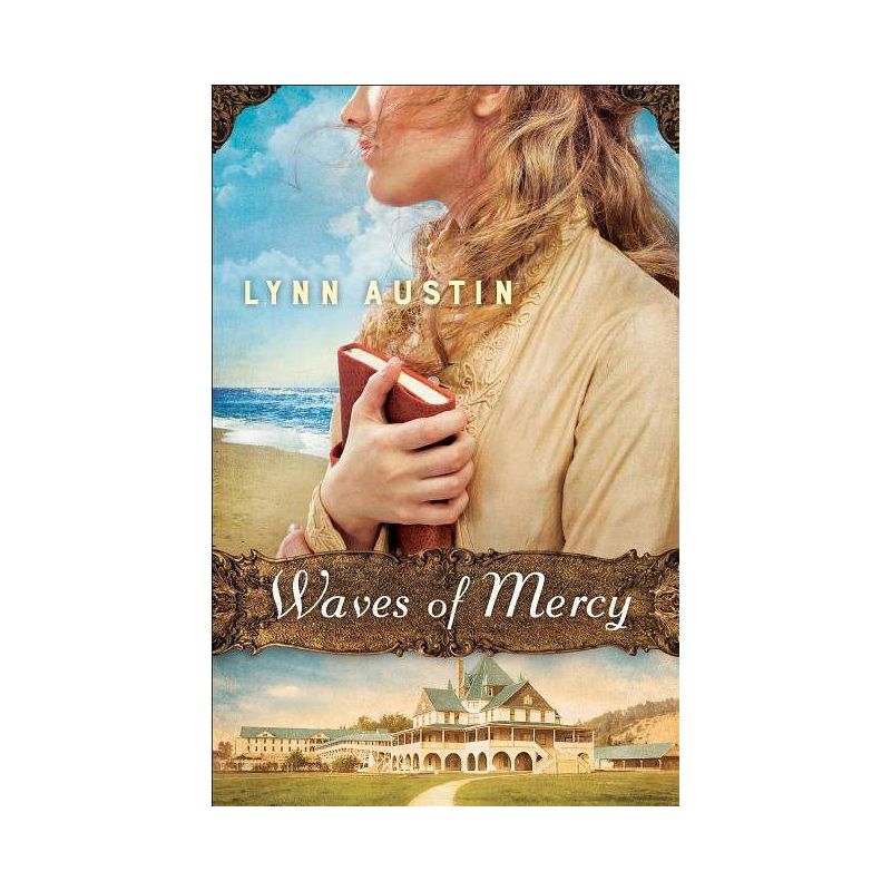 Waves of Mercy - by  Lynn Austin (Paperback), 1 of 2