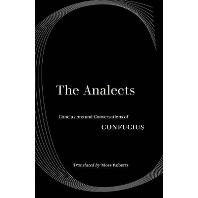 The Analects - by  Confucius (Paperback)