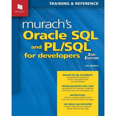 Murach's Oracle SQL and PL/SQL for Developers - 2nd Edition by  Joel Murach (Paperback)