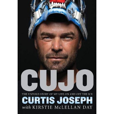  Cujo - by  Kirstie McLellan Day & Curtis Joseph (Hardcover) 