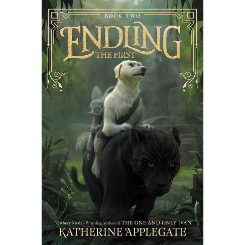 First - (endling) By Katherine Applegate (hardcover) : Target