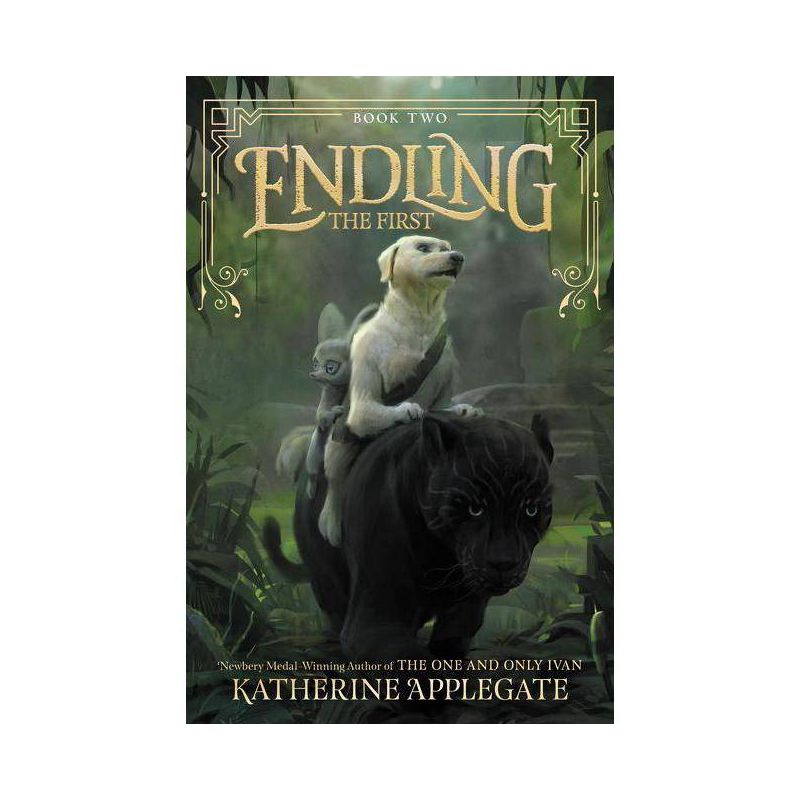 First -  (Endling) by Katherine Applegate (Hardcover), 1 of 2