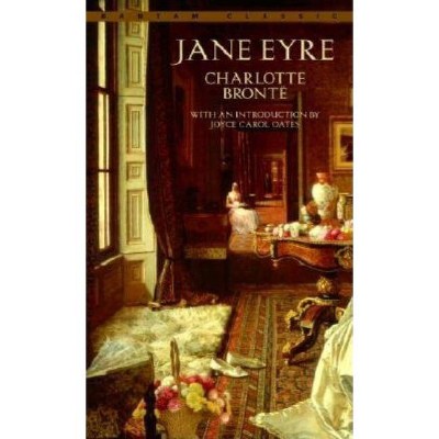 Jane Eyre - (Bantam Classics) by  Charlotte Bronte (Paperback)