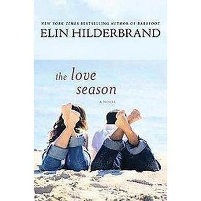  The Love Season (Reprint) (Paperback) by Elin Hilderbrand 