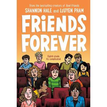 Friends Forever - by  Shannon Hale (Paperback)