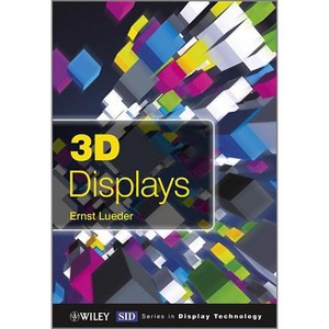 3D Displays - (Wiley Display Technology) by  Ernst Lueder (Hardcover) - 1 of 1