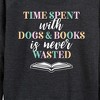 Women's - Instant Message - Time Spent With Dogs Books Never Wasted Lightweight French Terry Wide Neck Long Sleeve Graphic Shirt - 2 of 4