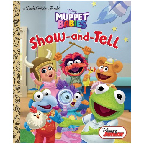 Show And Tell Disney Muppet Babies Little Golden Book By Random House Disney Hardcover Target
