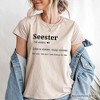 Seester Definition T-Shirt, Funny Tee for Cool and Close Sisters| OrnamentallyYou - 4 of 4
