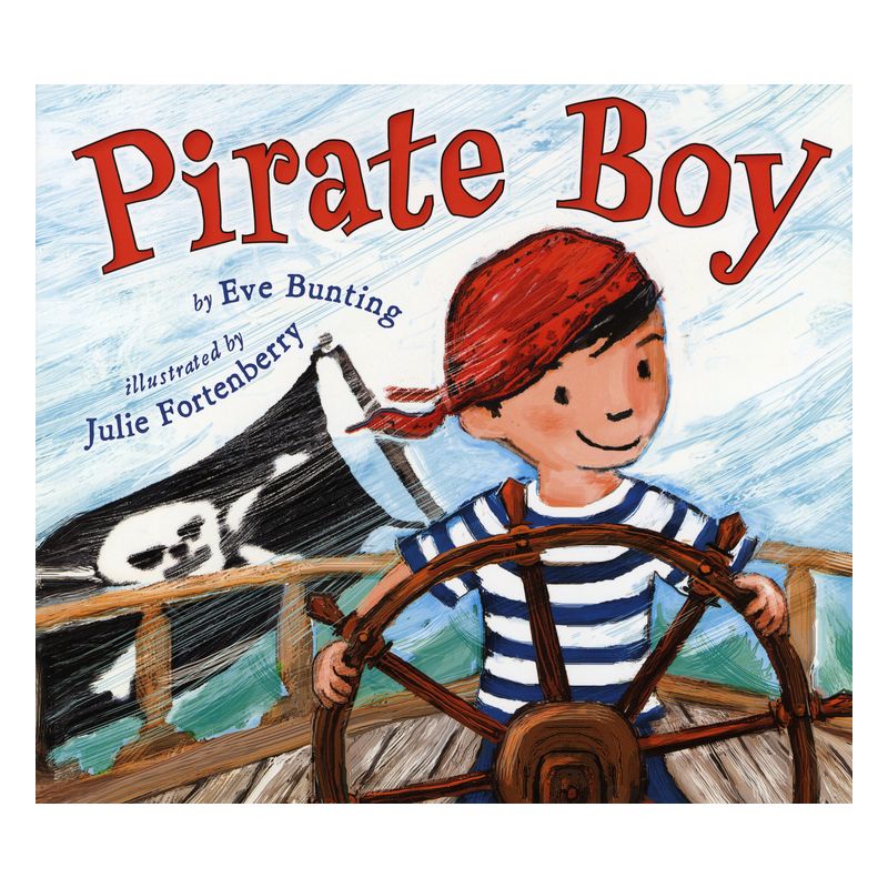 Pirate Boy - by  Eve Bunting (Paperback), 1 of 2