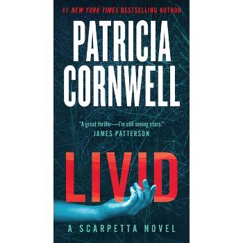 Livid - (Kay Scarpetta) by  Patricia Cornwell (Paperback)