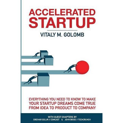 Accelerated Startup - by  Vitaly M Golomb (Paperback)