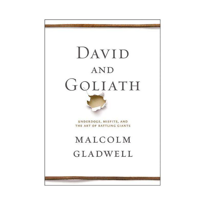 David and Goliath - by Malcolm Gladwell, 1 of 2