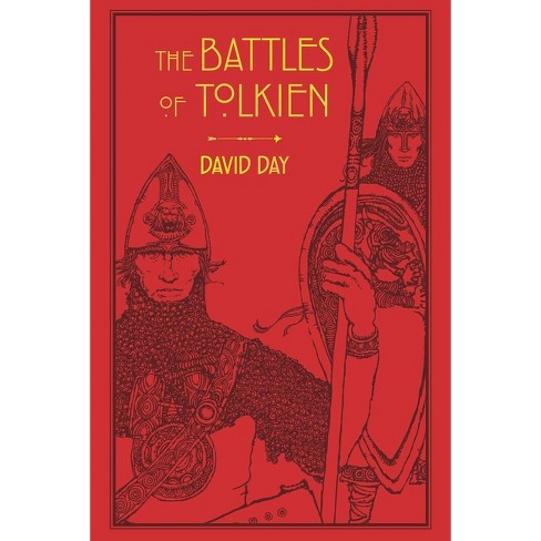 The Battles of Tolkien - (Tolkien Illustrated Guides) by  David Day (Paperback) - image 1 of 4