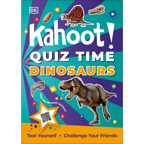 Kahoot! Quiz Time Dinosaurs - by DK (Paperback)