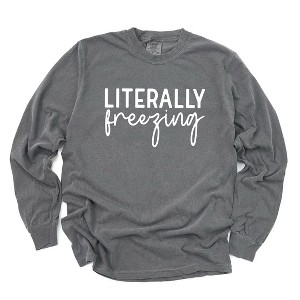 Simply Sage Market Women's Literally Freezing Cursive Long Sleeve Garment Dyed Tee - 1 of 4
