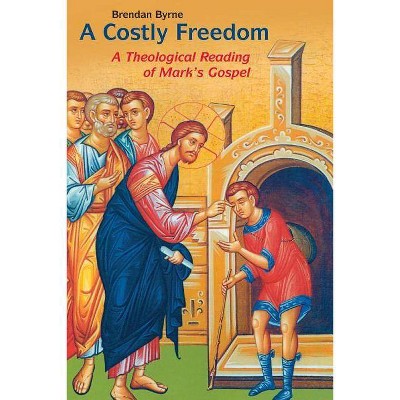 Costly Freedom - by  Brendan Byrne (Paperback)