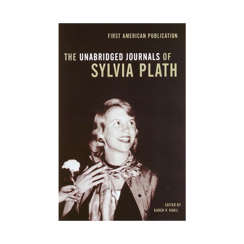 The Unabridged Journals of Sylvia Plath - Abridged (Paperback), 1 of 2