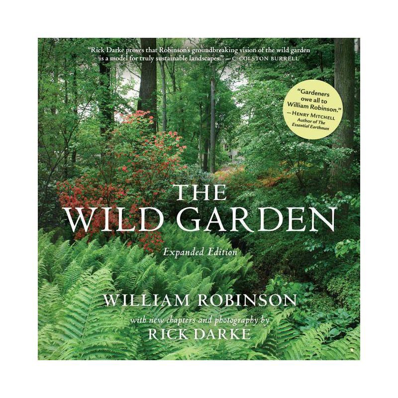 The Wild Garden - by  William Robinson (Hardcover), 1 of 2