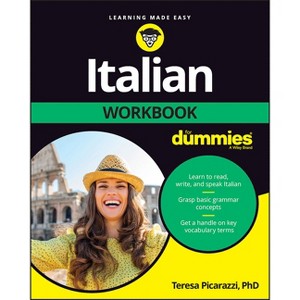 Italian Workbook for Dummies - 2nd Edition by  Teresa L Picarazzi (Paperback) - 1 of 1