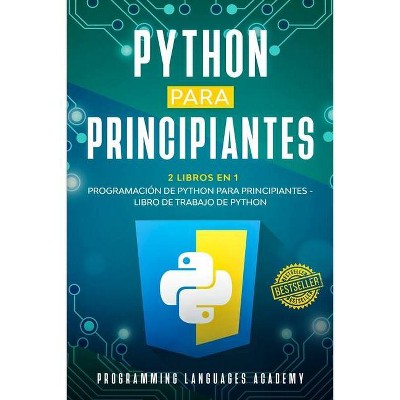 Python para Principiantes - by  Programming Languages Academy (Paperback)