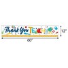 Big Dot of Happiness Thank You Teachers - Teacher Appreciation Decorations Party Banner - 2 of 4