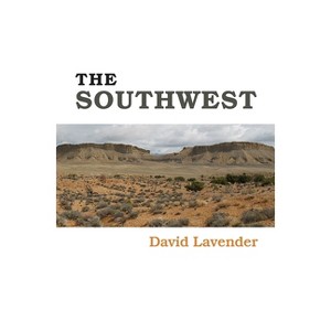 The Southwest - by  David Lavender (Paperback) - 1 of 1
